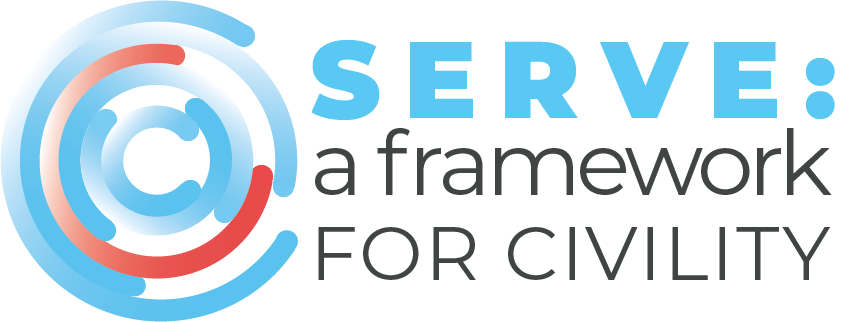 SERVE: a framework for civility